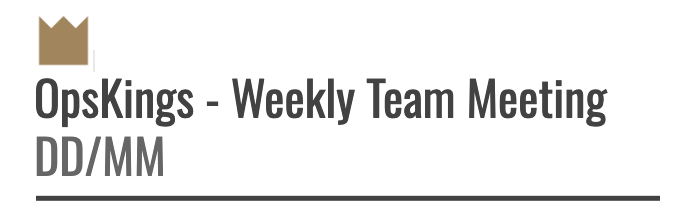 Weekly Team Meeting Agenda